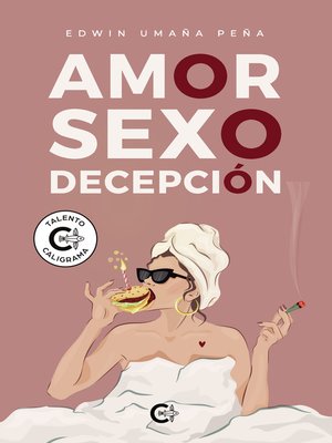 cover image of Amor, sexo, decepción